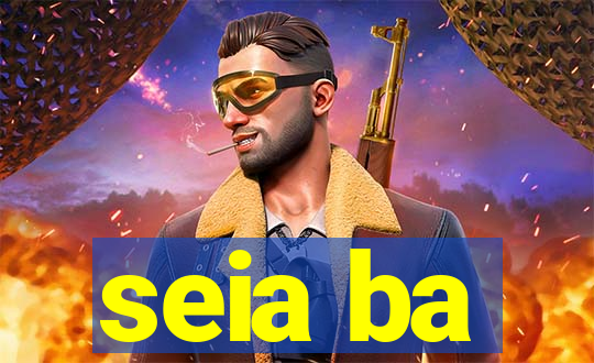 seia ba